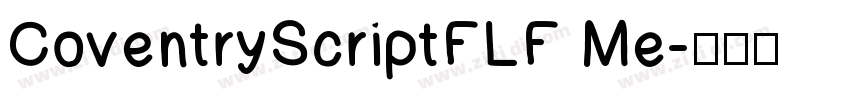 CoventryScriptFLF Me字体转换 CoventryScriptFLF Me字体转换